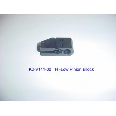 K2-V141-00 Hi-Low Pinion Block 